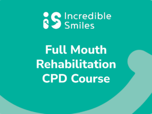 Full Mouth Rehabilitation CPD Course October 30 - November 1